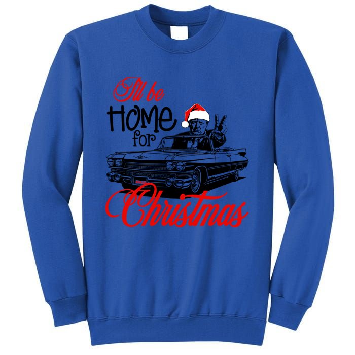 ILl Be Home For Christmas Xmas Trump Pajamas Holiday Santa Gift Tall Sweatshirt