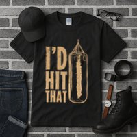I'd Boxing Hit That Tall T-Shirt