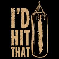 I'd Boxing Hit That Tall T-Shirt