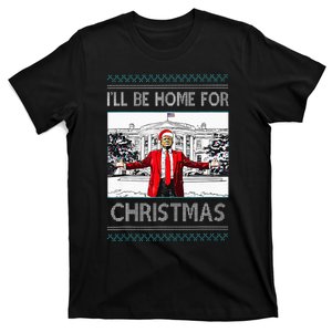 ILl Be Home For Christmas Funny Santa Trump Xmas Pajamas T-Shirt