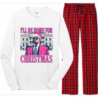 ILl Be Home For Christmas Funny Donald Trump Pajamas Xmas Long Sleeve Pajama Set