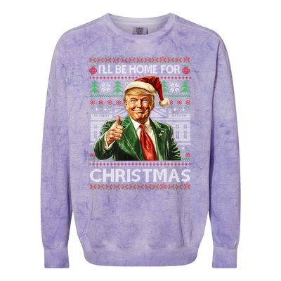 ILl Be Home For Christmas Xmas Trump Pajamas Holiday Santa Meaningful Gift Colorblast Crewneck Sweatshirt