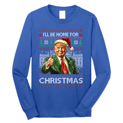 ILl Be Home For Christmas Xmas Trump Pajamas Holiday Santa Meaningful Gift Long Sleeve Shirt