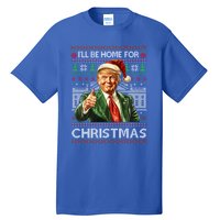 ILl Be Home For Christmas Xmas Trump Pajamas Holiday Santa Meaningful Gift Tall T-Shirt