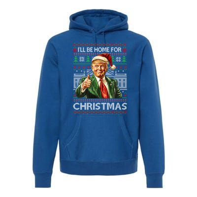 ILl Be Home For Christmas Xmas Trump Pajamas Holiday Santa Meaningful Gift Premium Hoodie