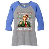 ILl Be Home For Christmas Xmas Trump Pajamas Holiday Santa Meaningful Gift Women's Tri-Blend 3/4-Sleeve Raglan Shirt