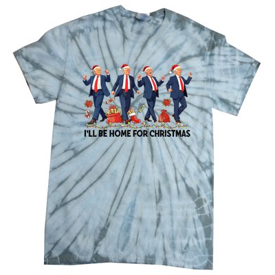 ILl Be Home For Christmas Santa Funny Trump Xmas Pajamas Tie-Dye T-Shirt