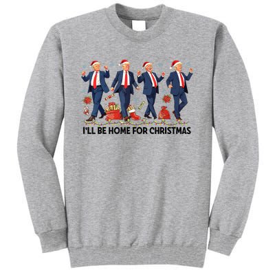 ILl Be Home For Christmas Santa Funny Trump Xmas Pajamas Tall Sweatshirt