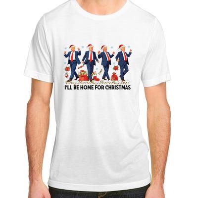 ILl Be Home For Christmas Santa Funny Trump Xmas Pajamas Adult ChromaSoft Performance T-Shirt