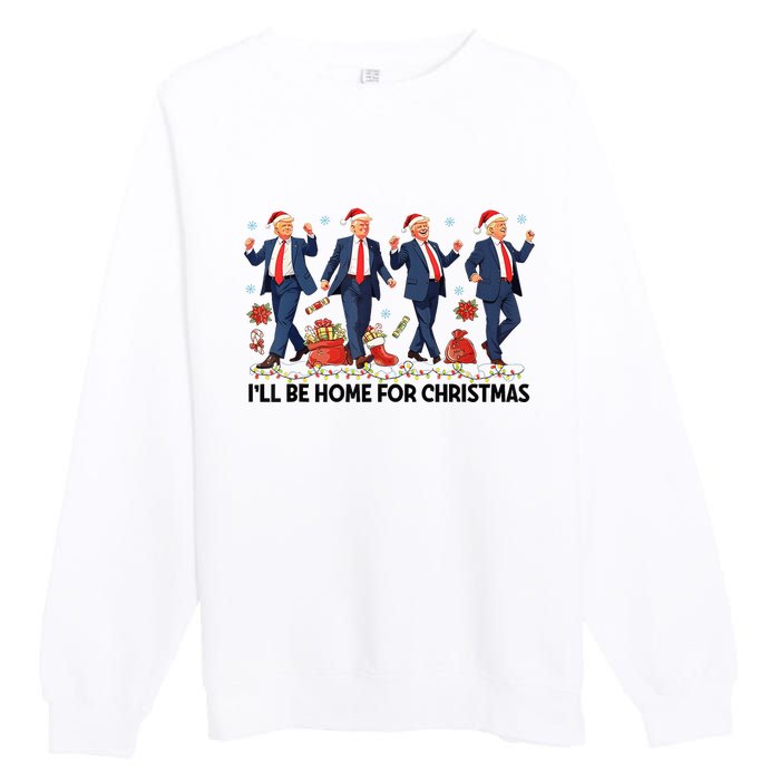 ILl Be Home For Christmas Santa Funny Trump Xmas Pajamas Premium Crewneck Sweatshirt