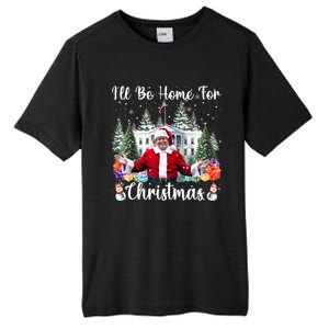 ILl Be Home For Christmas Funny Santa Claus Trump 2024 Tall Fusion ChromaSoft Performance T-Shirt