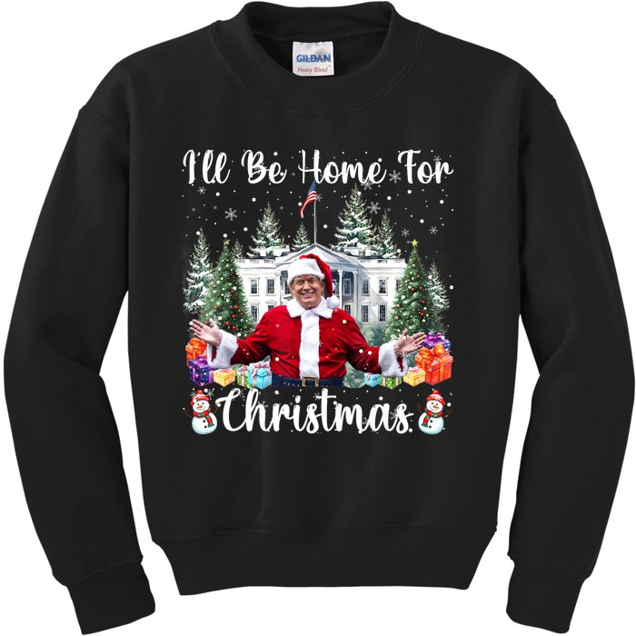 ILl Be Home For Christmas Funny Santa Claus Trump 2024 Kids Sweatshirt