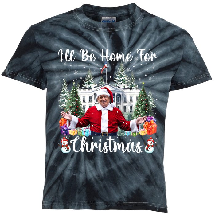 ILl Be Home For Christmas Funny Santa Claus Trump 2024 Kids Tie-Dye T-Shirt