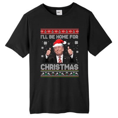 ILl Be Home For Christmas Santa Funny Trump Xmas Pajamas Tall Fusion ChromaSoft Performance T-Shirt