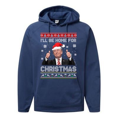 ILl Be Home For Christmas Santa Funny Trump Xmas Pajamas Performance Fleece Hoodie