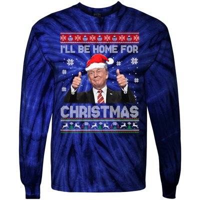 ILl Be Home For Christmas Santa Funny Trump Xmas Pajamas Tie-Dye Long Sleeve Shirt