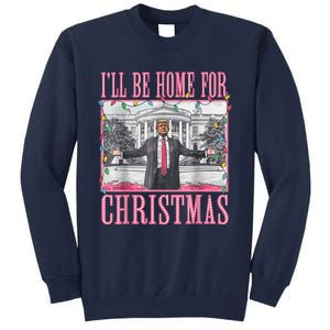 ILl Be Home For Christmas Santa Funny Trump Xmas Pajamas Tall Sweatshirt