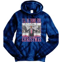 ILl Be Home For Christmas Santa Funny Trump Xmas Pajamas Tie Dye Hoodie