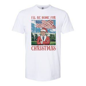 ILl Be Home For Christmas Funny Trump 2024 Ugly Xmas Softstyle CVC T-Shirt