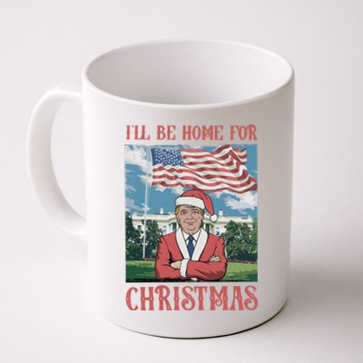 ILl Be Home For Christmas Funny Trump 2024 Ugly Xmas Coffee Mug