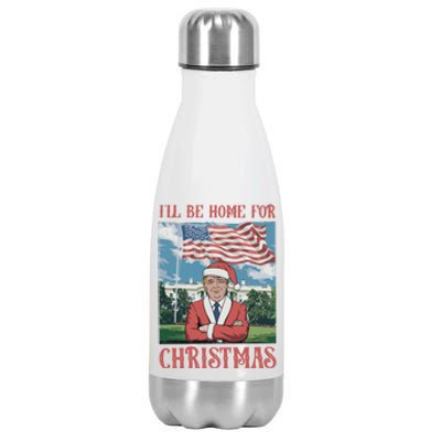 ILl Be Home For Christmas Funny Trump 2024 Ugly Xmas Stainless Steel Insulated Water Bottle