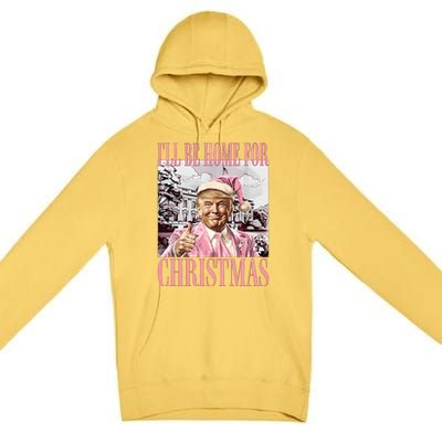 Iil Be Home For Christmas Funny Trump Santa 2024 Christmas Premium Pullover Hoodie