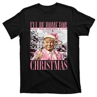 Iil Be Home For Christmas Funny Trump Santa 2024 Christmas T-Shirt