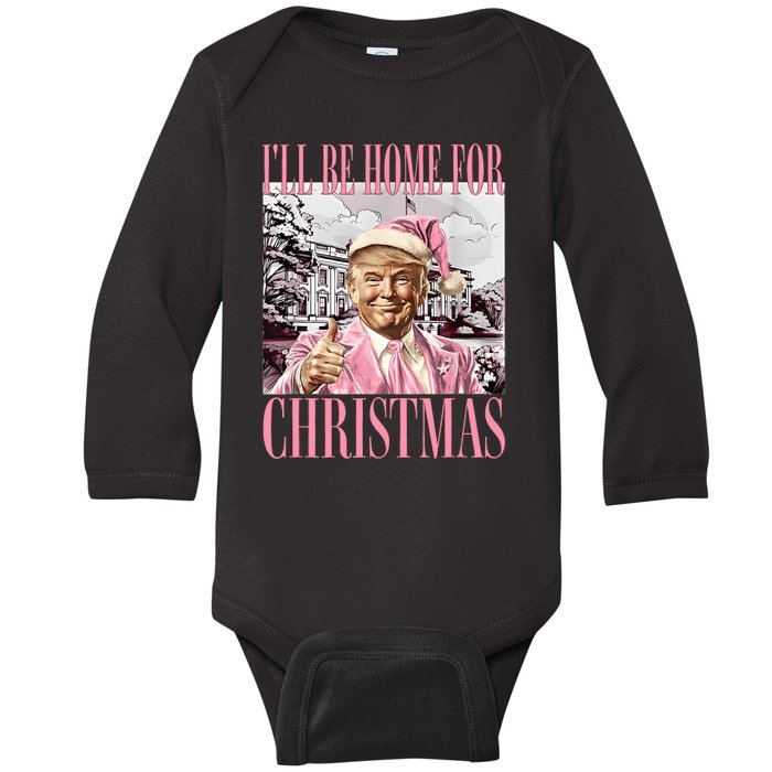 Iil Be Home For Christmas Funny Trump Santa 2024 Christmas Baby Long Sleeve Bodysuit