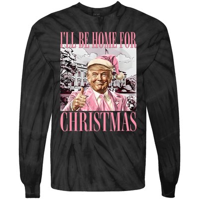 Iil Be Home For Christmas Funny Trump Santa 2024 Christmas Tie-Dye Long Sleeve Shirt