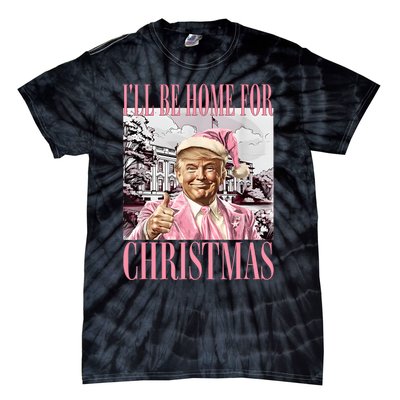 Iil Be Home For Christmas Funny Trump Santa 2024 Christmas Tie-Dye T-Shirt