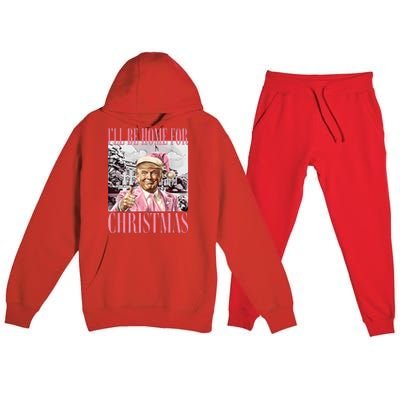 Iil Be Home For Christmas Funny Trump Santa 2024 Christmas Premium Hooded Sweatsuit Set