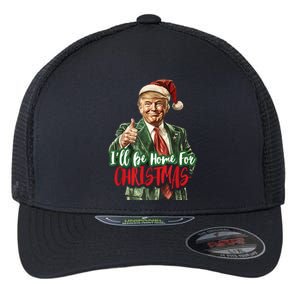 ILl Be Home For Christmas Santa Trump Xmas Pajamas Funny Flexfit Unipanel Trucker Cap