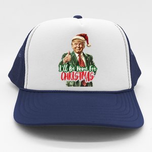 ILl Be Home For Christmas Santa Trump Xmas Pajamas Funny Trucker Hat