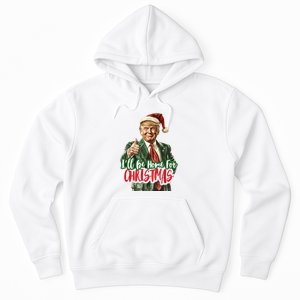 ILl Be Home For Christmas Santa Trump Xmas Pajamas Funny Hoodie