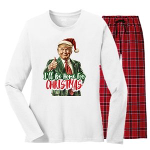 ILl Be Home For Christmas Santa Trump Xmas Pajamas Funny Women's Long Sleeve Flannel Pajama Set 