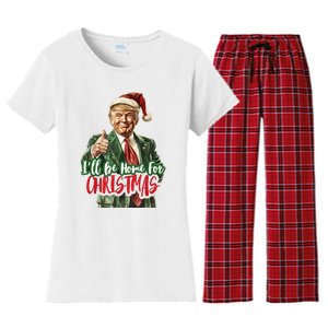 ILl Be Home For Christmas Santa Trump Xmas Pajamas Funny Women's Flannel Pajama Set