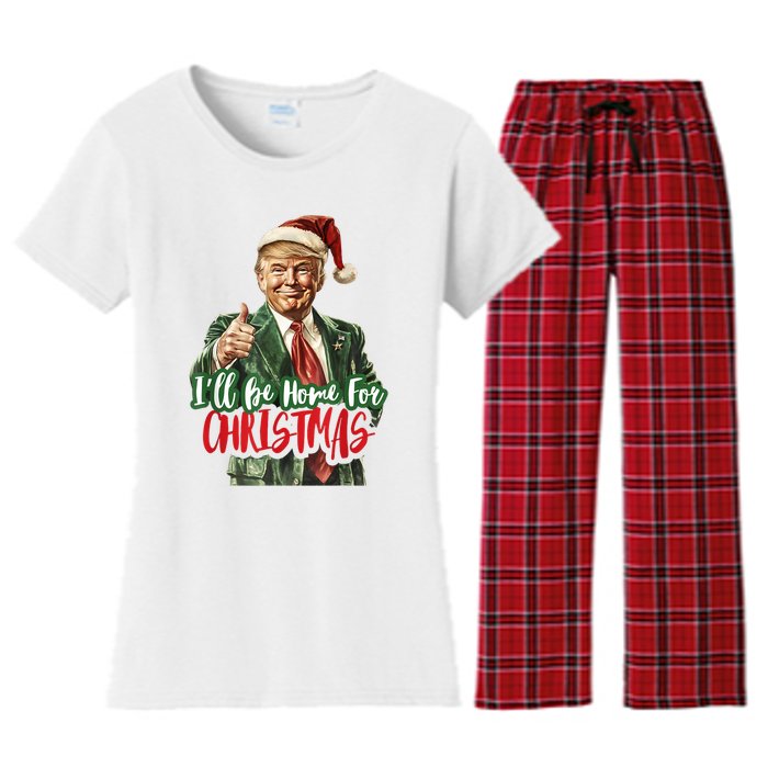 ILl Be Home For Christmas Santa Trump Xmas Pajamas Funny Women's Flannel Pajama Set