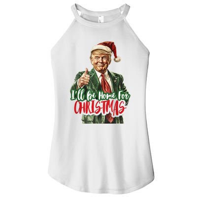 ILl Be Home For Christmas Santa Trump Xmas Pajamas Funny Women's Perfect Tri Rocker Tank