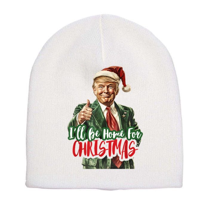 ILl Be Home For Christmas Santa Trump Xmas Pajamas Funny Short Acrylic Beanie