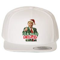 ILl Be Home For Christmas Santa Trump Xmas Pajamas Funny Wool Snapback Cap