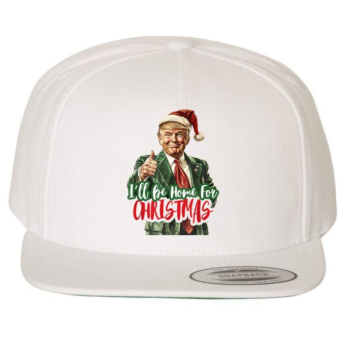 ILl Be Home For Christmas Santa Trump Xmas Pajamas Funny Wool Snapback Cap