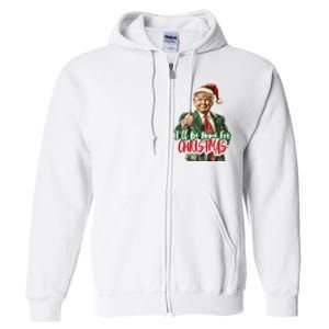 ILl Be Home For Christmas Santa Trump Xmas Pajamas Funny Full Zip Hoodie