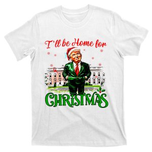 ILl Be Home For Christmas Donald Trump President Santa Claus T-Shirt