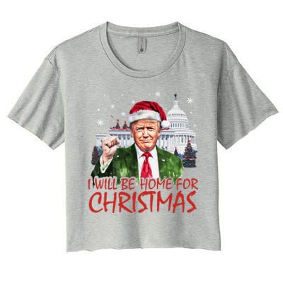 ILl Be Home For Christmas Xmas Trump Pajamas Holiday Santa Great Gift Women's Crop Top Tee