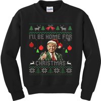 ILl Be Home For Christmas Ugly Sweaters Funny Trump 47 Xmas Swea Kids Sweatshirt