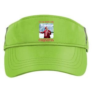 I’Ll Be Home For Christmas Funny Dancing Trump Republican Gift Adult Drive Performance Visor