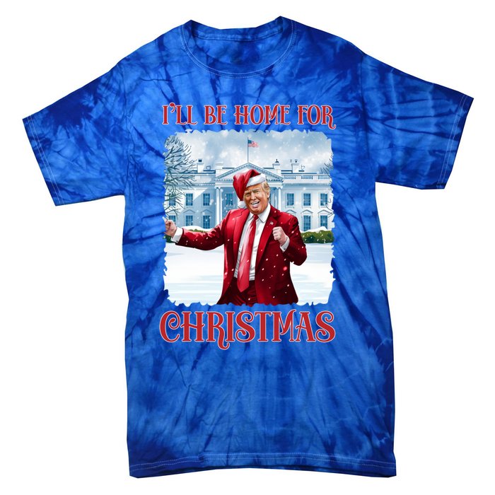 I’Ll Be Home For Christmas Funny Dancing Trump Republican Gift Tie-Dye T-Shirt