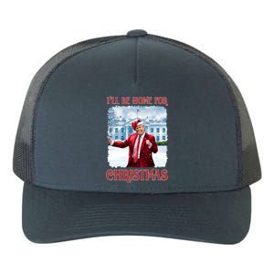 I’Ll Be Home For Christmas Funny Dancing Trump Republican Gift Yupoong Adult 5-Panel Trucker Hat