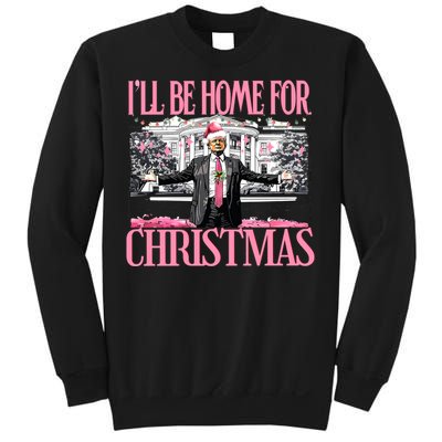 Ill Be Home For Christmas Donald Trump President Santa Claus Sweatshirt