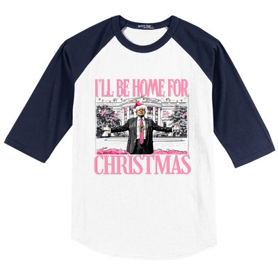 Ill Be Home For Christmas Donald Trump President Santa Claus Baseball Sleeve Shirt